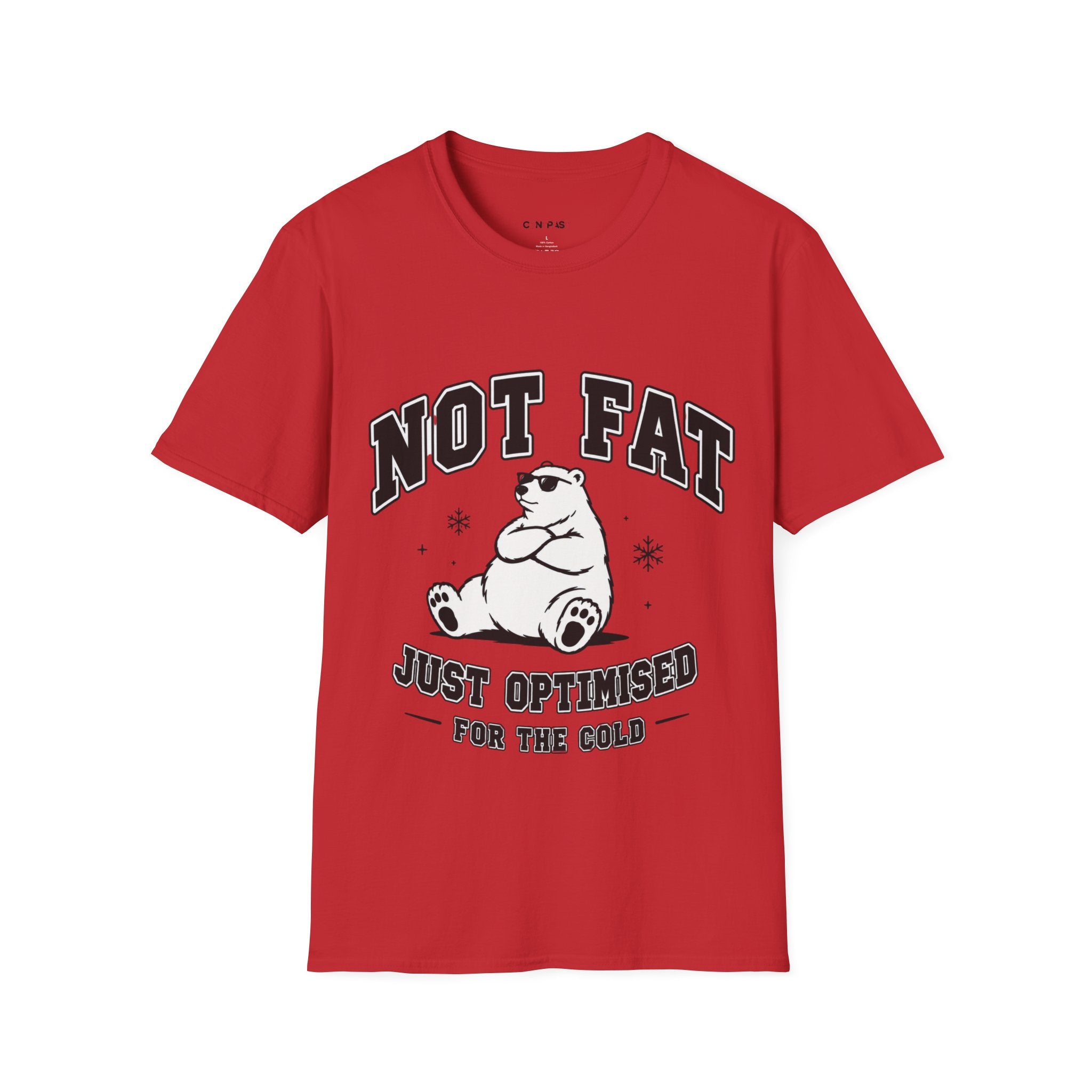"Just Optimised for the cold" T shirt